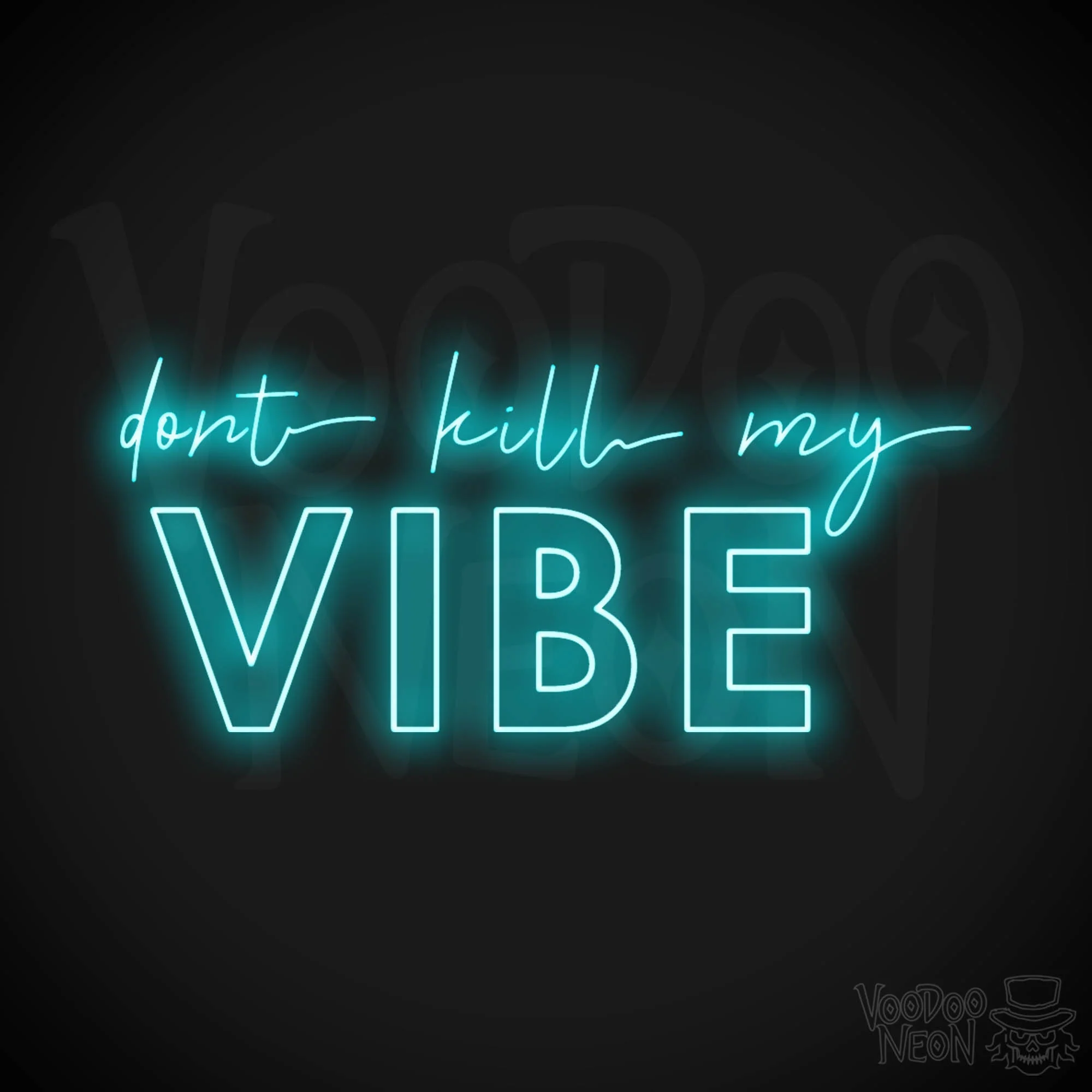 Don't Kill My Vibe - Image 10