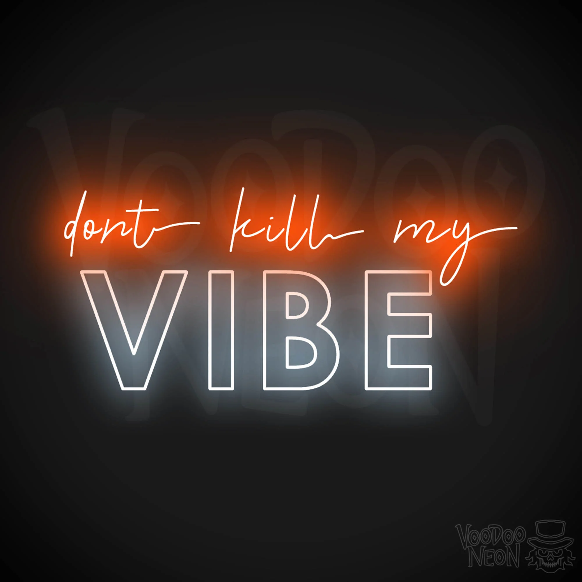 Don't Kill My Vibe - Image 14