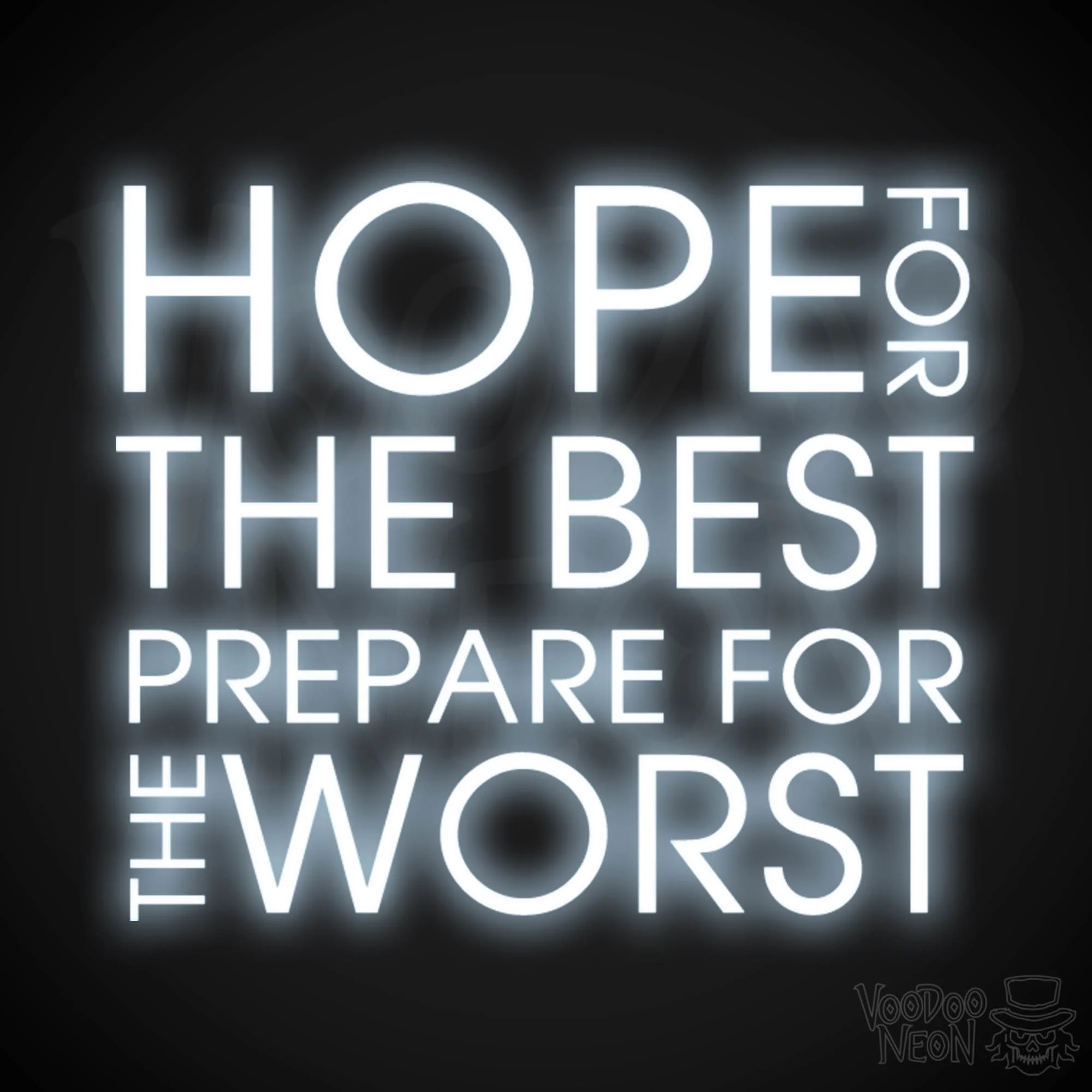 Hope For The Best Prepare For The Worst - Image 2