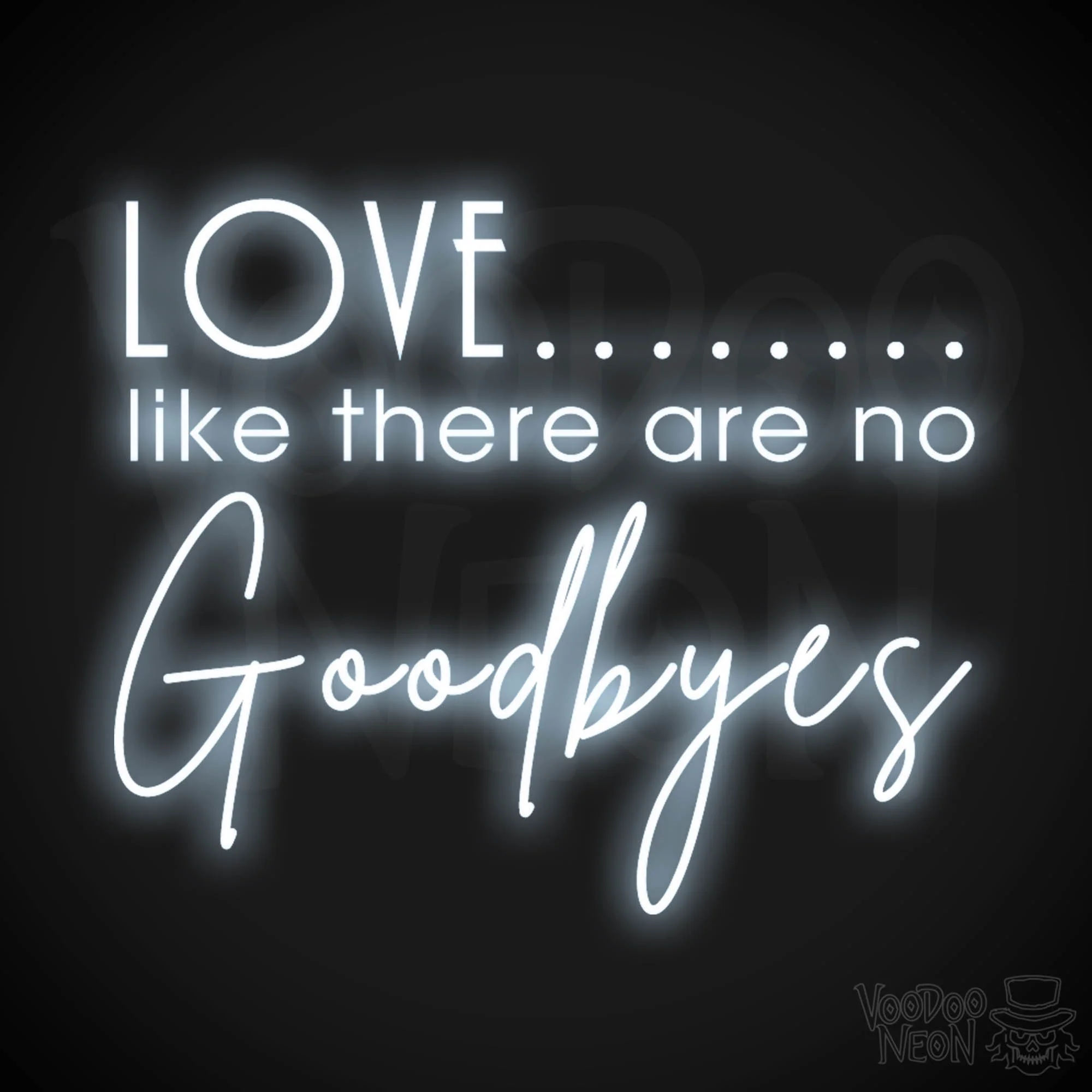 Love like there are no goodbyes - Image 2