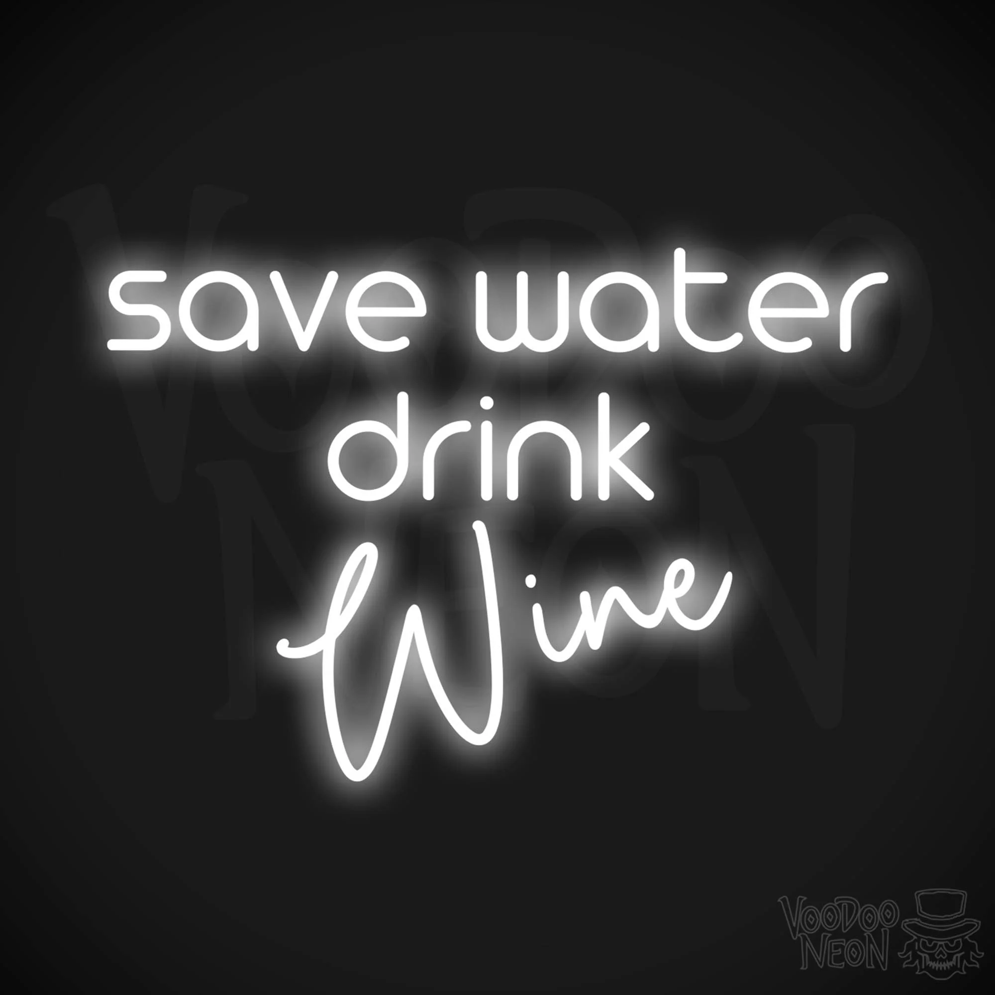 Save Water Drink Wine