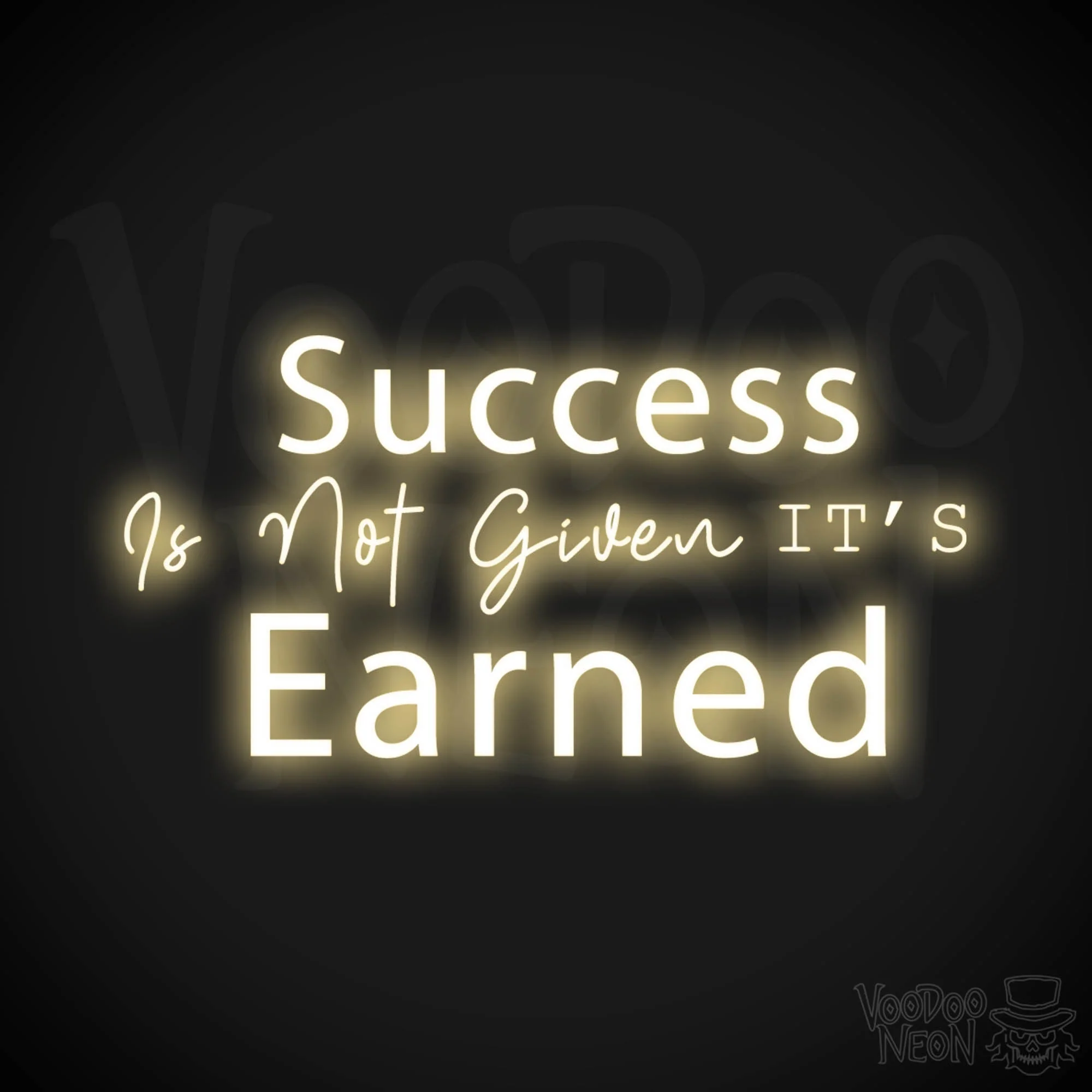 Success Is Not Given, its Earned - Image 3
