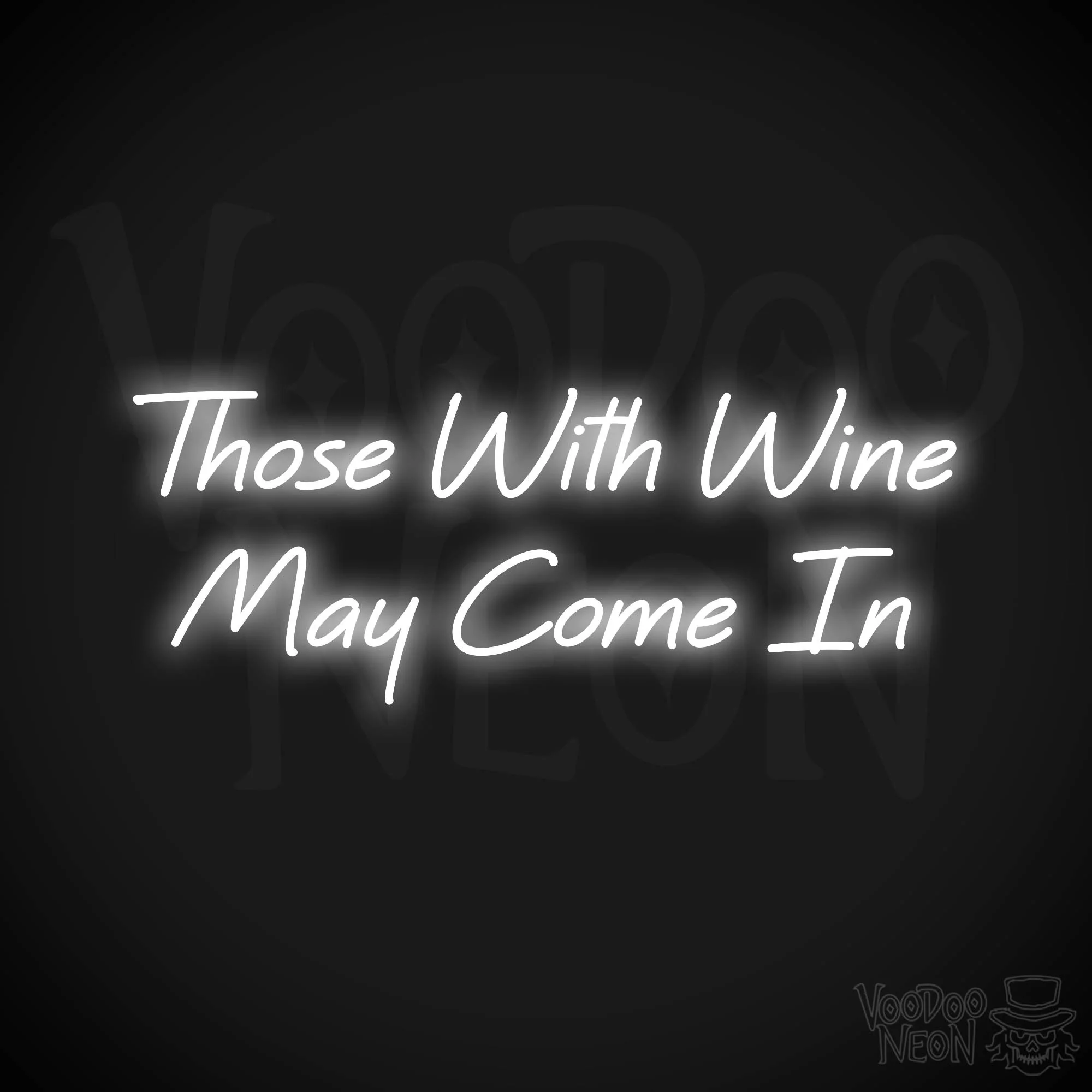 Those With Wine May Come In